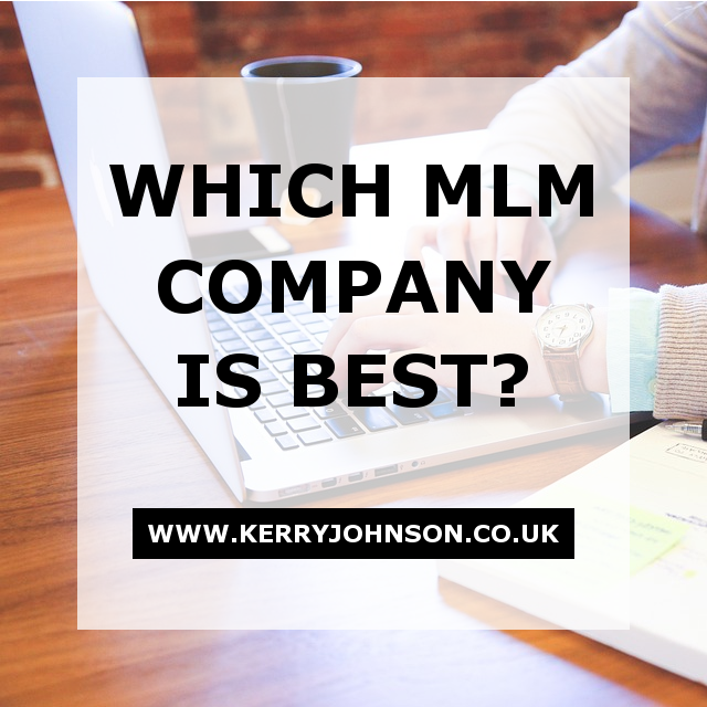 Which MLM Company is Best?