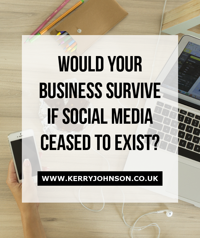 Would Your Business Survive if Social Media Ceased to Exist?