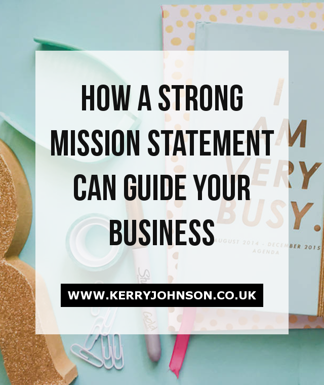 How a Strong Mission Statement Can Guide Your Business