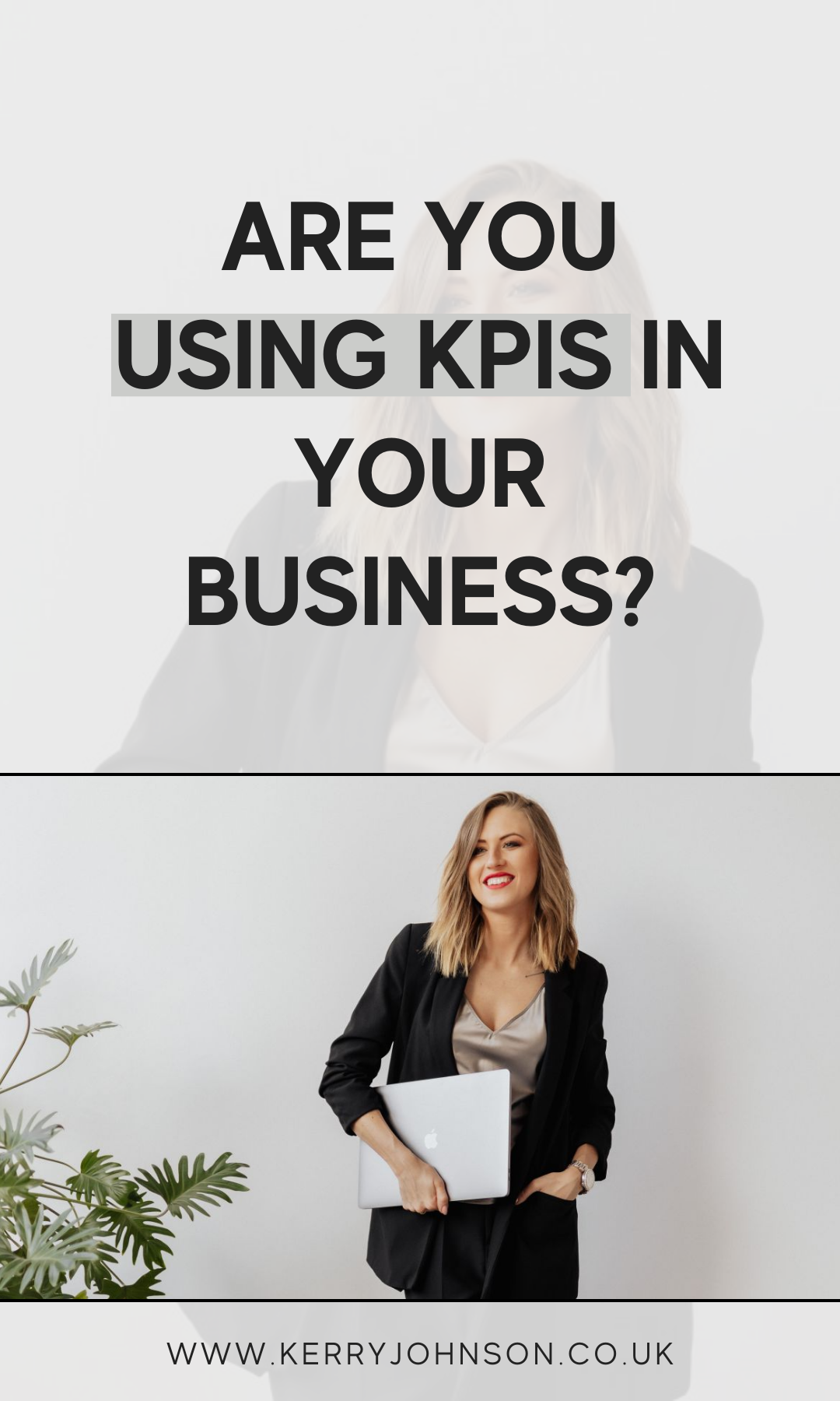 Are you Using KPIs in Your Business?